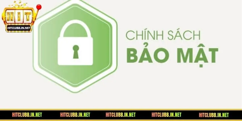Nội dung quan trọng của chính sách HITCLUB
