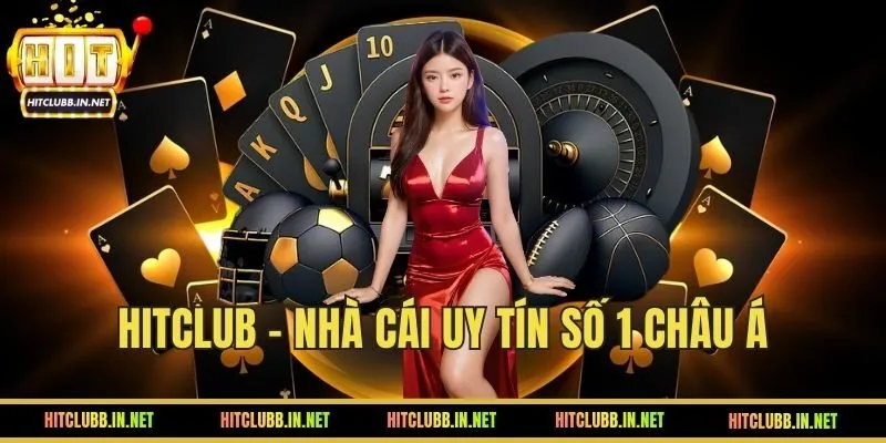 HITCLUB là nhà cái hàng đầu Châu Á